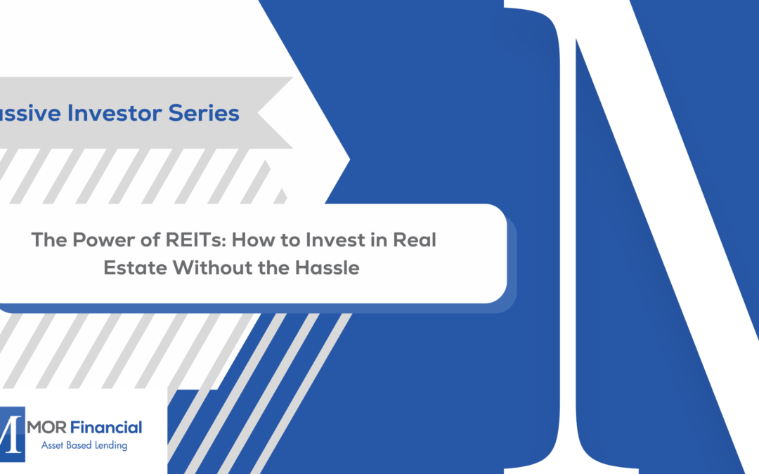 The Power of REITs: How to Invest in Real Estate Without the Hassle 