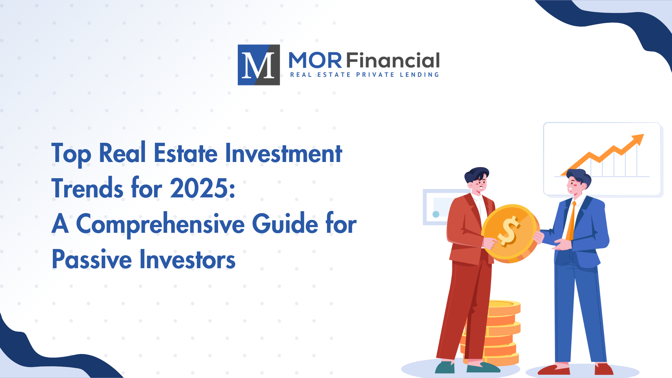 Top Real Estate Investment Trends, Investment real estate loans Trust deed investments